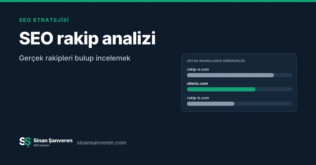 Ortak aramalarda rakip sitelerin görünürlük karşılaştırması