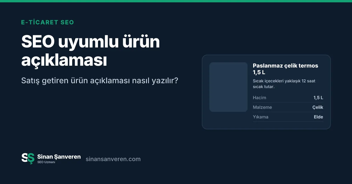 SEO uyumlu ürün açıklaması: ürün adı, kısa açıklama ve teknik özellik tablosu örneği